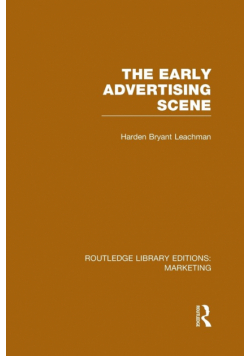 The Early Advertising Scene (RLE Marketing)