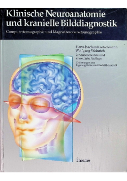 Klinische Neuroanatomie und kranielle Bilddiagnostik