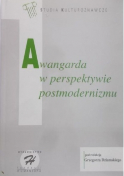 Awangarda w perspektywie postmodernizmu