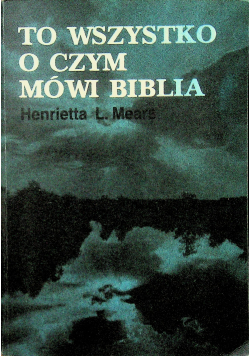 To wszystko o czym mówi Biblia