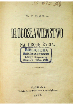 Błogosławieństwo na drogę życia 1879 r