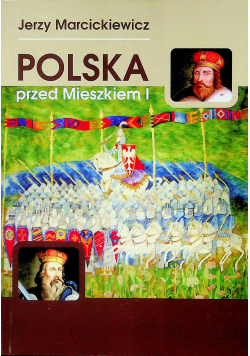 Polska przed Mieszkiem I