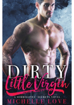 Dirty Little Virgin