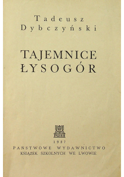 Tajemnice Łysogór 1937 r