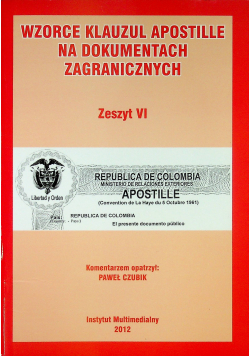 Wzorce klauzul apostille na dokumentach zagranicznych Zeszyt VI