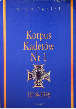 Korpus Kadetów nr 1 1918 - 1939