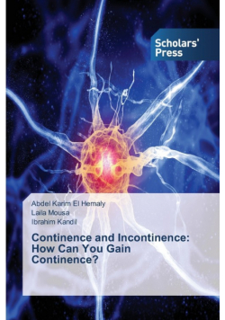 Continence and Incontinence