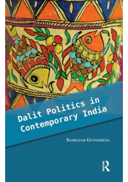 Dalit Politics in Contemporary India