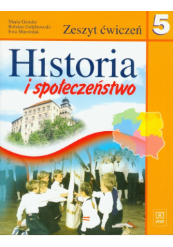 Marciniak Ewa - Historia i społeczeństwo 5 Zeszyt ćwiczeń