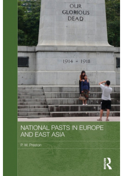 National Pasts in Europe and East Asia