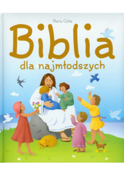 Cicha Maria - Biblia dla najmłodszych
