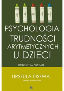 Psychologia trudności arytmetycznych u dzieci