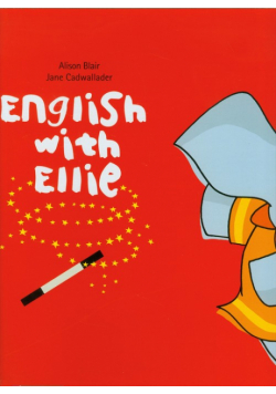 Cadwallader Jane - English with Ellie 1 Teacher's Guide