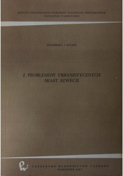 Z problemów urbanistycznych miast Szwecji