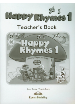 Happy Rhymes 1 Teacher's Book