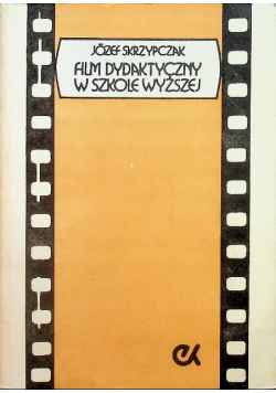 Film dydaktyczny w szkole wyższej