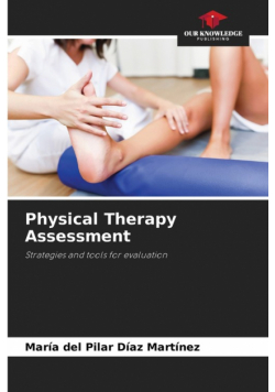 Physical Therapy Assessment