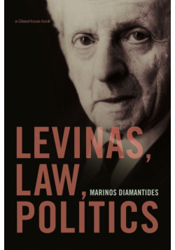 Levinas, Law, Politics