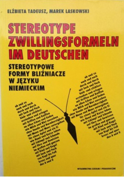 Stereotype Zwillingsformeln im Deutschen