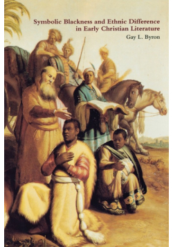 Symbolic Blackness and Ethnic Difference in Early Christian Literature