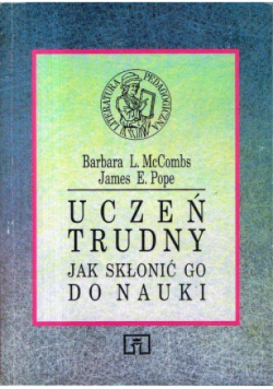 Uczeń trudny jak skłonić go do nauki