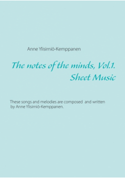 The notes of the minds, vol. 1.