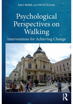 Psychological Perspectives on Walking