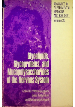 Glycolipids, Glycoproteins, and Mucopolysaccharides of the Nervous System