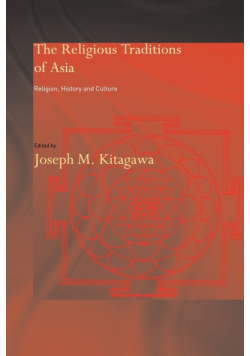 The Religious Traditions of Asia