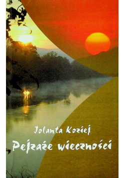Pejzaże wieczności