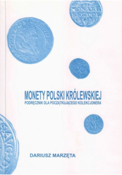 Monety Polski królewskiej