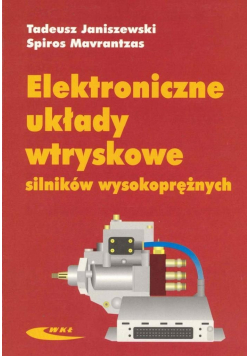 Elektroniczne układy wtryskowe silników