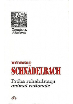 Próba rehabilitacji animal rationale