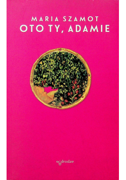 Oto ty Adamie