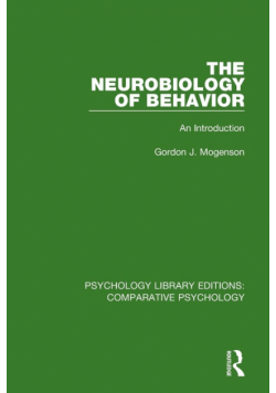 The Neurobiology of Behavior