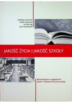 Jakość życia i jakość szkoły