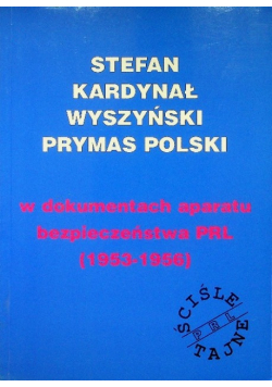 W dokumentach aparatu bezpieczeństwa PRL