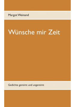 Wünsche mir Zeit