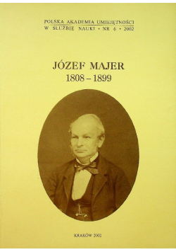 Józef Majer 1808 -1899