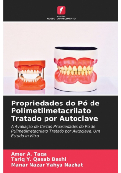 Propriedades do Pó de Polimetilmetacrilato Tratado por Autoclave