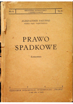 Prawo spadkowe Komentarz 1948 r.