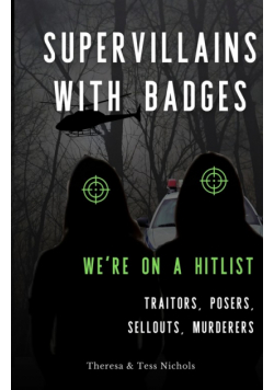 Supervillains with Badges - We're on a Hitlist