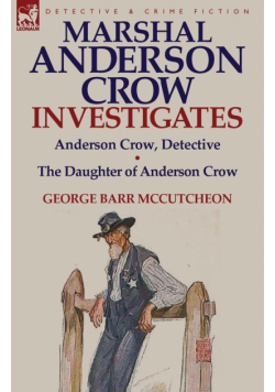 Marshal Anderson Crow Investigates