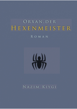 Orxan, der Hexenmeister