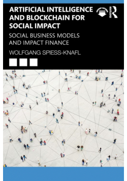 Artificial Intelligence and Blockchain for Social Impact