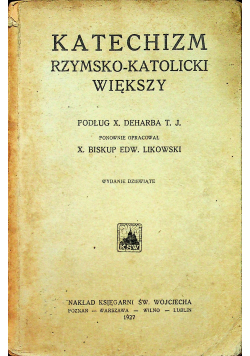Katechizm Rzymsko Katolicki większy 1927 r.