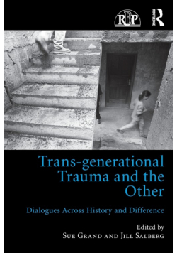 Trans-generational Trauma and the Other