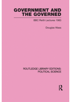 Government and the Governed (Routledge Library Editions