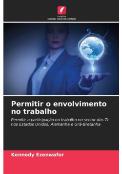 Permitir o envolvimento no trabalho