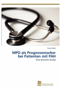MPO als Prognosemarker bei Patienten mit PAH